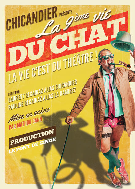 CHICANDIER - La 9ème vie du chat au Théâtre La compagnie du Café-Théâtre