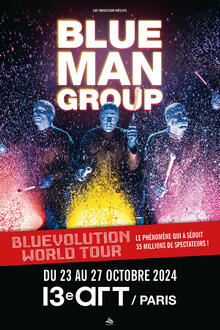 Blue Man Group Du 23 au 27 oct 2024