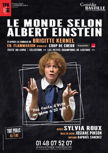 Le monde selon Albert Einstein, Théâtre Comédie Bastille