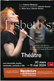 Lisbeth's, Théâtre la Manufacture des Abbesses