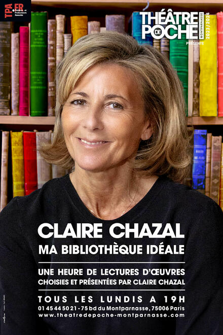 Claire Chazal : Ma bibliothèque idéale au Théâtre de Poche-Montparnasse (Grande salle)