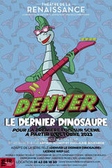 DENVER, le dernier dinosaure