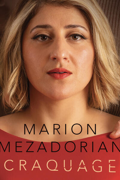 MARION MEZADORIAN - Craquage