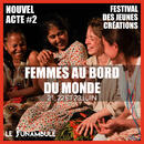 FESTIVAL NOUVEL ACTE 2024 au Théâtre du Funambule Montmartre