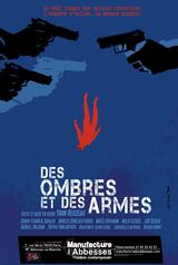 Des ombres et des armes