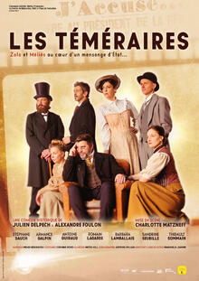 Les Téméraires - Zola et Méliès au coeur de l'Affaire Dreyfus !, Théâtre des Gémeaux