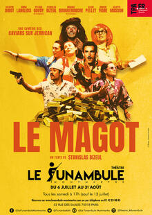 Le Magot, Théâtre du Funambule Montmartre