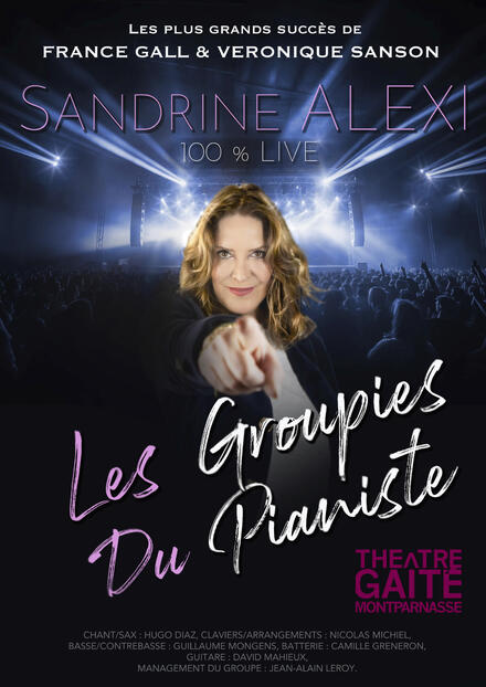 Sandrine Alexi dans Les groupies du pianiste au Théâtre de la Gaîté Montparnasse