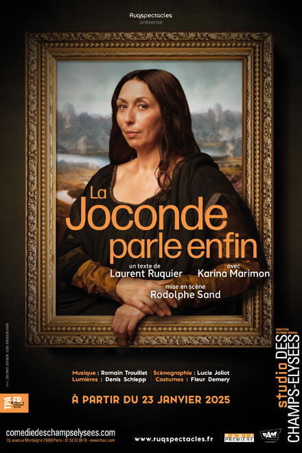 La Joconde parle enfin au Théâtre Studio des Champs-Elysées