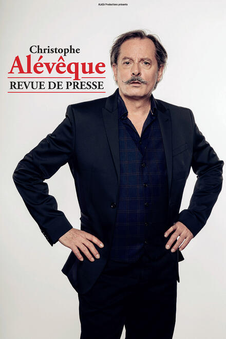 Christophe Alévêque - Revue de presse au Théâtre Comédie Odéon