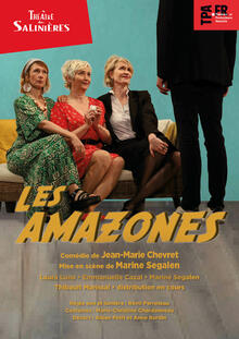 LES AMAZONES, Théâtre des Salinières