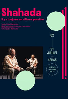 Shahada, Théâtre 11.Avignon