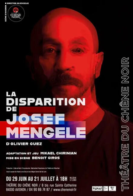 La disparition de Josef Mengele au Théâtre du Chêne noir