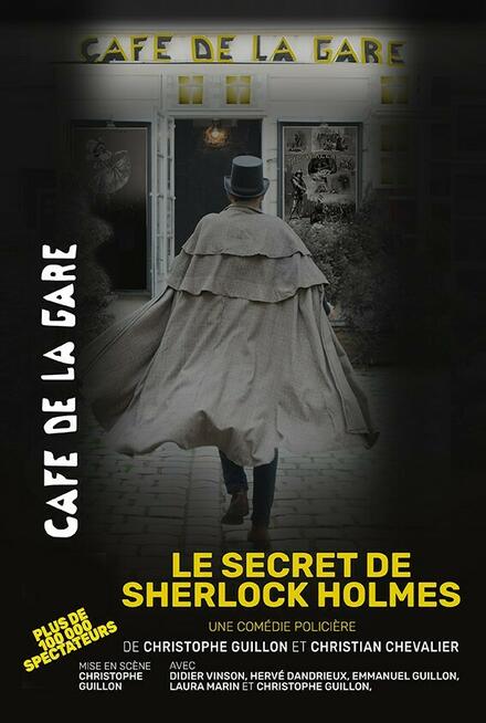 Le secret de Sherlock Holmes au Théâtre Café de la Gare