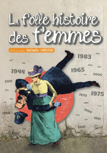La folle histoire des femmes au Théâtre Comédie d'Aix