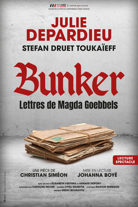BUNKER - Lettres de Magda Goebbels au Théâtre Kimaimemesuive