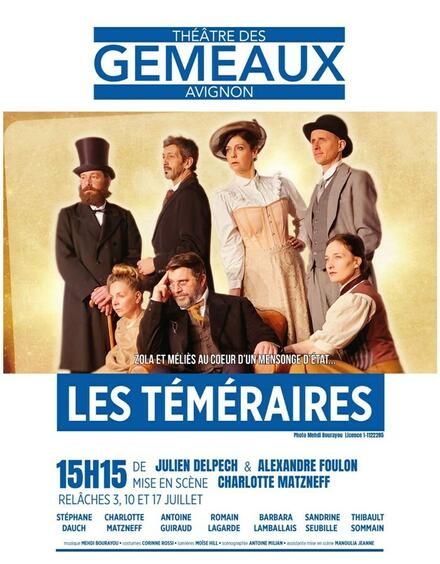 Les Téméraires - Zola et Méliès au coeur de l'Affaire Dreyfus ! au Théâtre des Gémeaux
