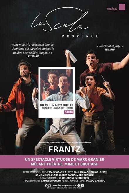 Frantz au Théâtre La Scala Provence