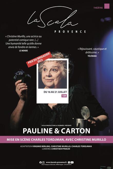 Pauline & Carton au Théâtre La Scala Provence