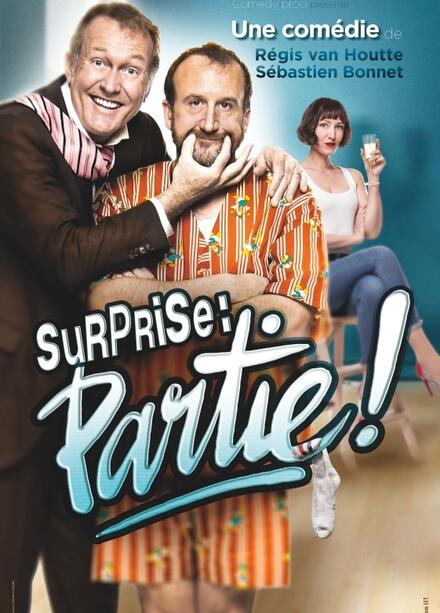 Surprise : partie ! au Théâtre à l’Ouest Caen