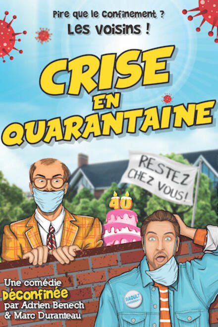 Crise en quarantaine au Théâtre à l'Ouest Rouen