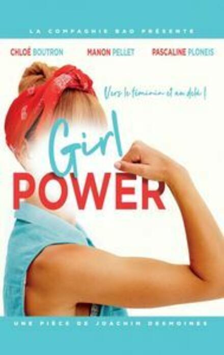 Girl Power au Théâtre Comédie La Rochelle