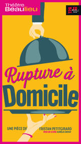 Rupture à domicile