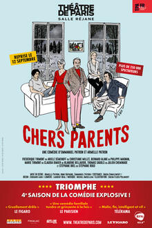 Chers parents, Théâtre de Paris - Salle Réjane