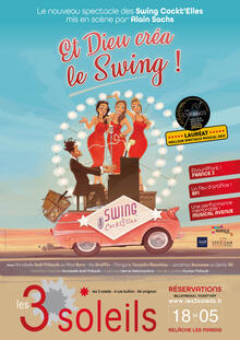 Et Dieu créa le swing !, théâtre En tournée