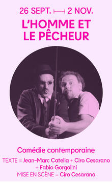 L'homme et le pêcheur, Théâtre de La Reine Blanche