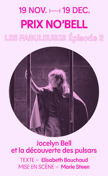 LES FABULEUSES : Série théâtrale Episode 2 / PRIX NO’BELL