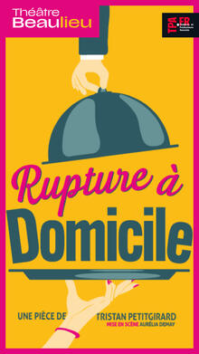 Rupture à domicile