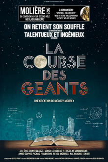 La course des géants, théâtre En tournée