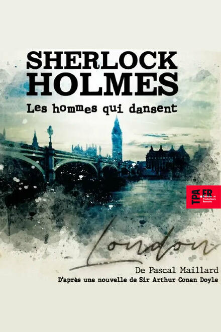 Sherlock Holmes au Théâtre Beaulieu