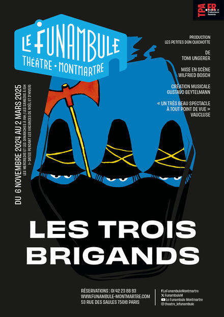 Les Trois brigands au Théâtre du Funambule Montmartre