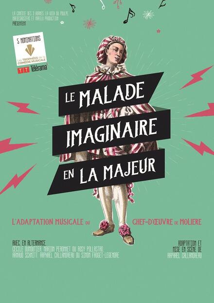 Le malade imaginaire en La majeur au Théâtre Marilu Prod