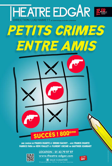 PETITS CRIMES ENTRE AMIS au Théâtre Edgar