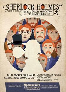 Sherlock Holmes et la mystérieuse Association des hommes roux, Théâtre la Manufacture des Abbesses