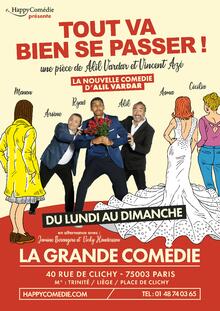 Tout va bien se passer, Théâtre de la Grande Comédie