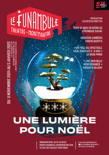 Une lumière pour Noël, Théâtre du Funambule Montmartre