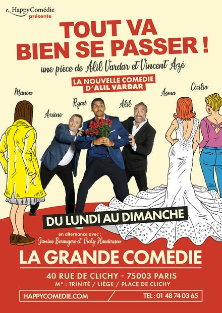 Tout va bien se passer au Théâtre de la Grande Comédie