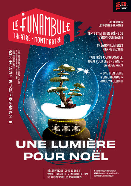 Une lumière pour Noël au Théâtre du Funambule Montmartre