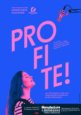 Profite !