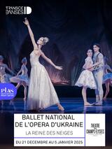 La Reine des neiges - Ballet de l’Opéra National d’Ukraine