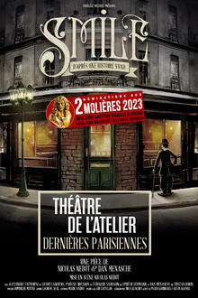 SMILE, Théâtre de l'Atelier