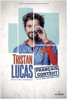 Tristan Lucas en spectacle à Nantes