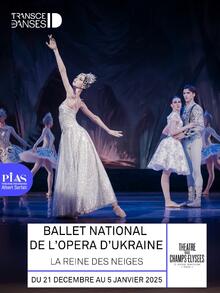 La Reine des neiges - Ballet de l’Opéra National d’Ukraine