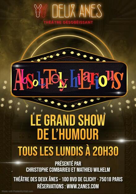 Absolutely Hilarious au Théâtre des Deux Anes