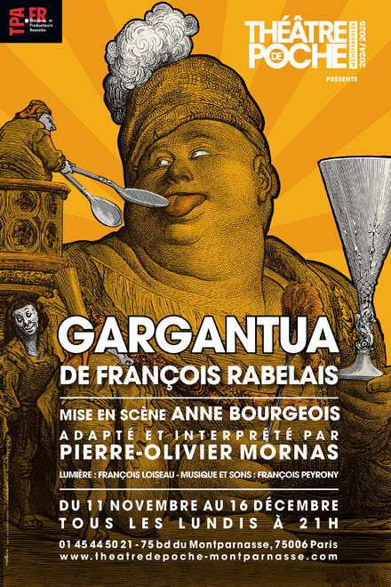 GARGANTUA au Théâtre de Poche-Montparnasse (Grande salle)