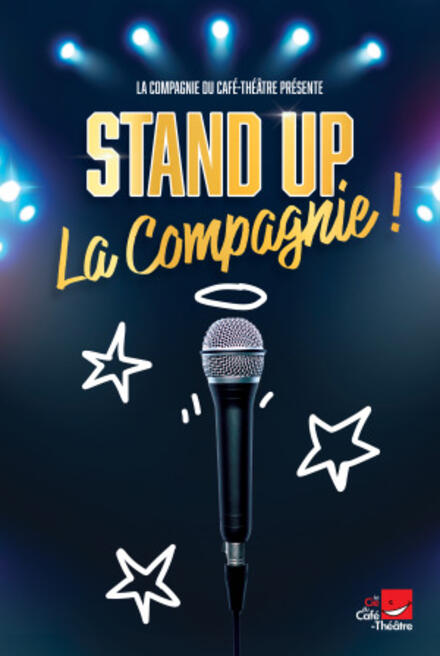 Stand up La Compagnie à Nantes au Théâtre La compagnie du Café-Théâtre